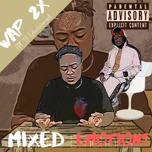 Mixed Emotions (Explicit)