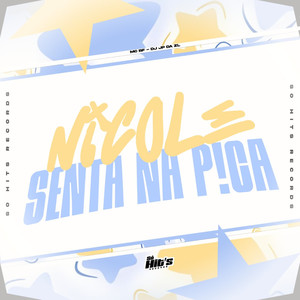 Nicole Senta na Pica (Explicit)