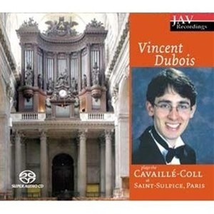 Vincent Dubois Plays the Cavaille-Coll at Saint-Sulpice in Paris, France