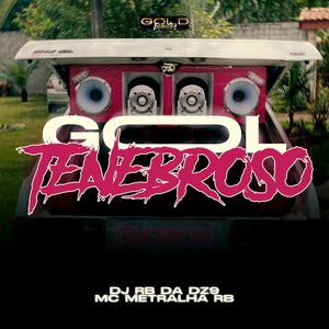 GOL TENEBROSO (Explicit)
