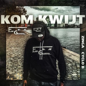 Kom Kwijt (Explicit)