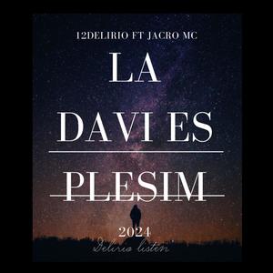 la davi es plesim (feat. jacro mc) [Explicit]