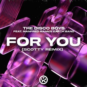 For You (Scotty Remix)