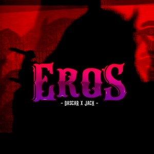 Eros (Explicit)