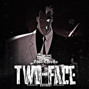 Two-Face (Explicit)