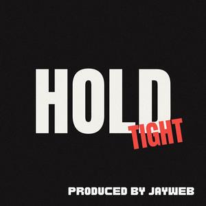 Hold Tight