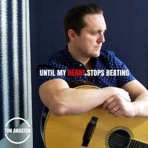 Until My Heart Stops Beating