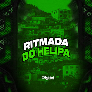 Ritmada do Helipa (Explicit)