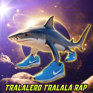 Tralalero Tralalá Rap