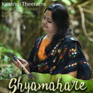 Kalindi Theerathe (Shyamahare) (feat. Manjari Mundekkad)