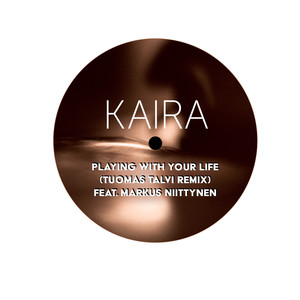 Playing with Your Life [feat. Markus Niittynen] (Tuomas Talvi Remix)
