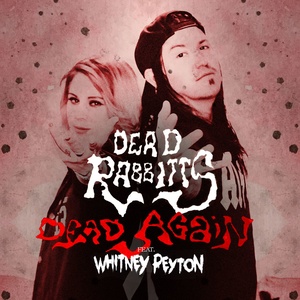 Dead Again (feat. Whitney Peyton) [Remix] (再死一次)