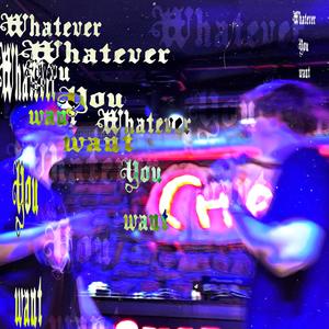 Whatever you want. (feat. cleree!) (Explicit)