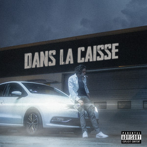 Dans La Caisse (Explicit)