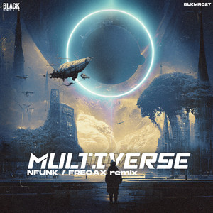 Multiverse (Freqax Remix|Explicit)