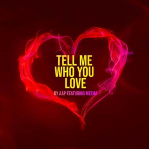 Tell Me Who You Love (Acapella)