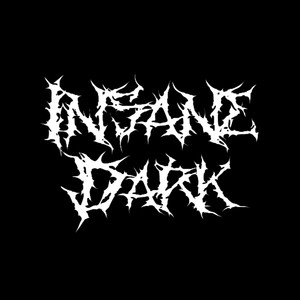 Insane Dark (Explicit)