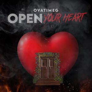 Open Your Heart (Explicit)