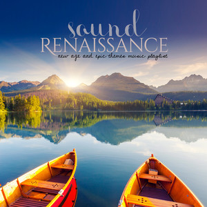 Sound Renaissance: New Age and Epic Themes