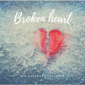 Broken Heart (Explicit)