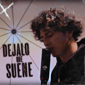 dejalo que suene (Explicit)