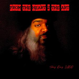 From The Heart 2 The Art (Explicit)