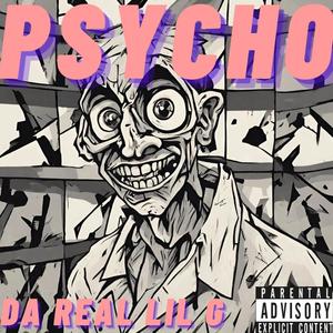 Psycho (Explicit)