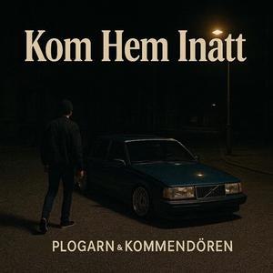 Kom Hem Inatt (Explicit)