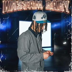 Wassam Baby (Explicit)