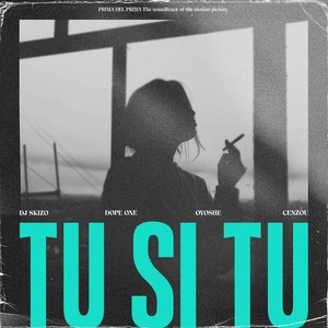 TU SI TU (Explicit)