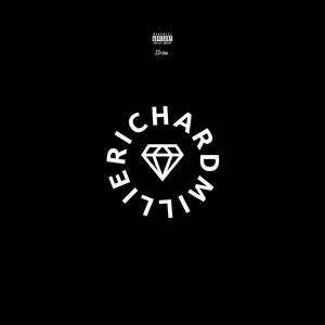 Richard Millie (Explicit)