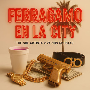 Ferragamo en la City (Explicit)