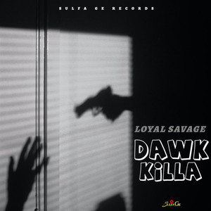 Dawk Killa (Explicit)