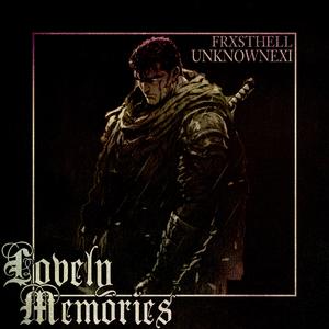 LOVELY MEMORIES (Explicit)