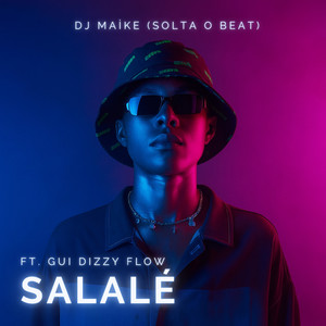 Salalé (Explicit)