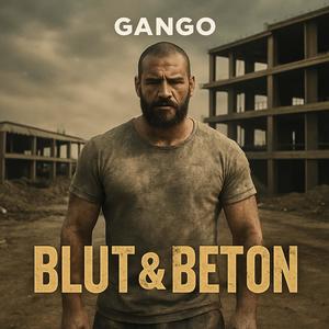Blut & Beton (Explicit)