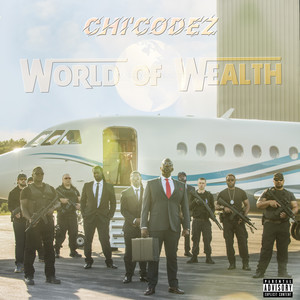 World of Wealth (Explicit)