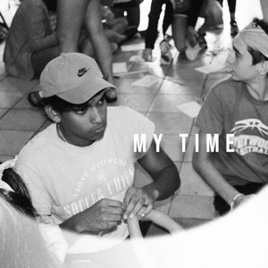 My Time (Explicit)