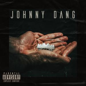 JOHNNY DANG (Explicit)