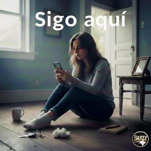 Sigo aquì