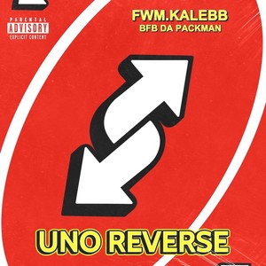 UNO Reverse (Explicit)