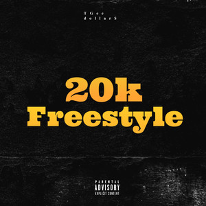 20K Freestyle (Explicit)