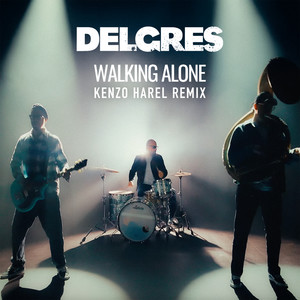 Walking Alone (Kenzo Harel Remix)