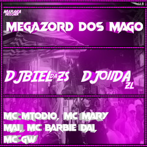 MEGAZORD DOS MAGO (Explicit)