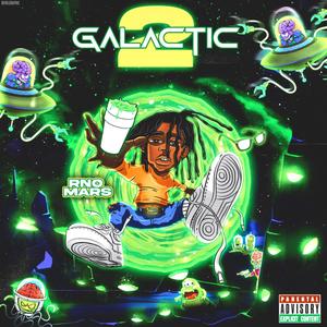 Galactic 2 (Explicit)