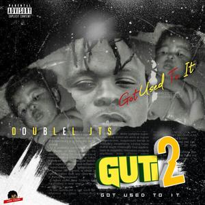 Got Used To It 2 (Explicit)