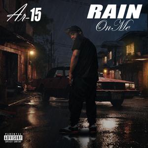 Rain On Me (Explicit)