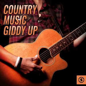 Country Music Giddy Up