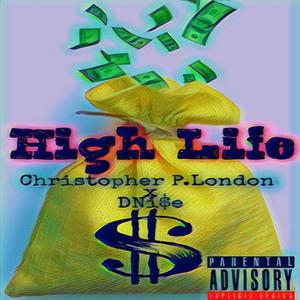 High Life (feat. DNi$e) (Explicit)
