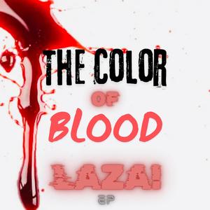 The Color Of Blood